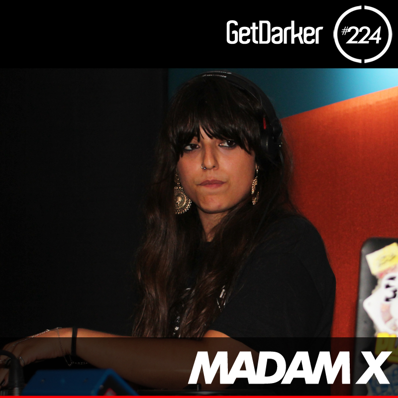 Madam X - GetDarkerTV 224 - GetDarker